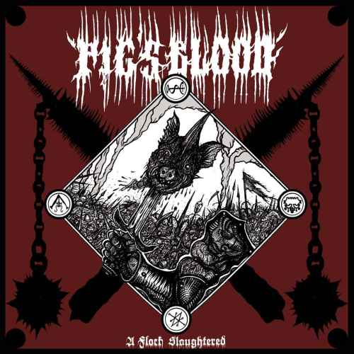 PIG'S BLOOD - A Flock Slaughtered Re-Release CD